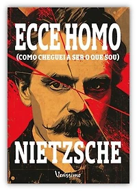 Ecce Homo – Como cheguei a ser o que sou