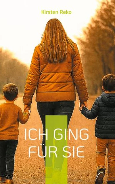 Ich ging für sie: Gefangen in einer toxischen Ehe: Verletzungen, Schuld und der Mut zum Neubeginn