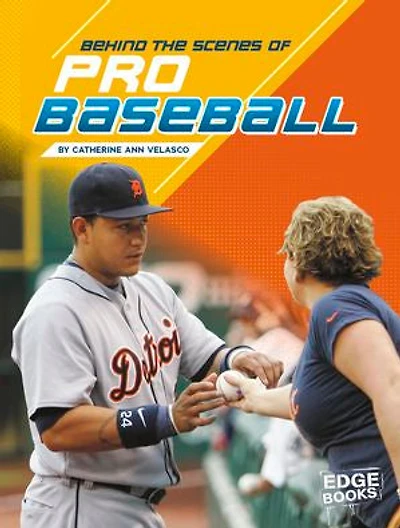 Behind the Scenes of Pro Baseball