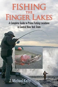 Fishing the Finger Lakes: A Complete Guide to Prime Locations Central New York State