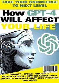 How GPT-4 affects your Life!: Exploring the Impacts of GPT-4 on Daily Living and Beyond