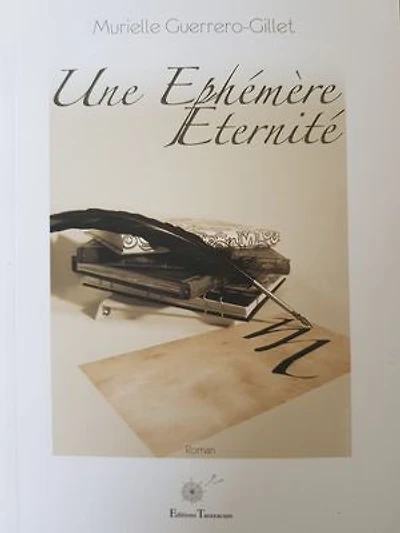 UNE EPHEMERE ETERNITE