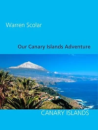 Our Canary Islands Adventure
