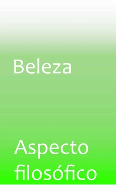 Beleza: Aspecto filosófico