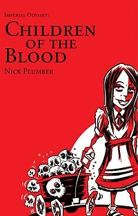 Imperial Odyssey: Children of the Blood: Shadow of the Creators, #1