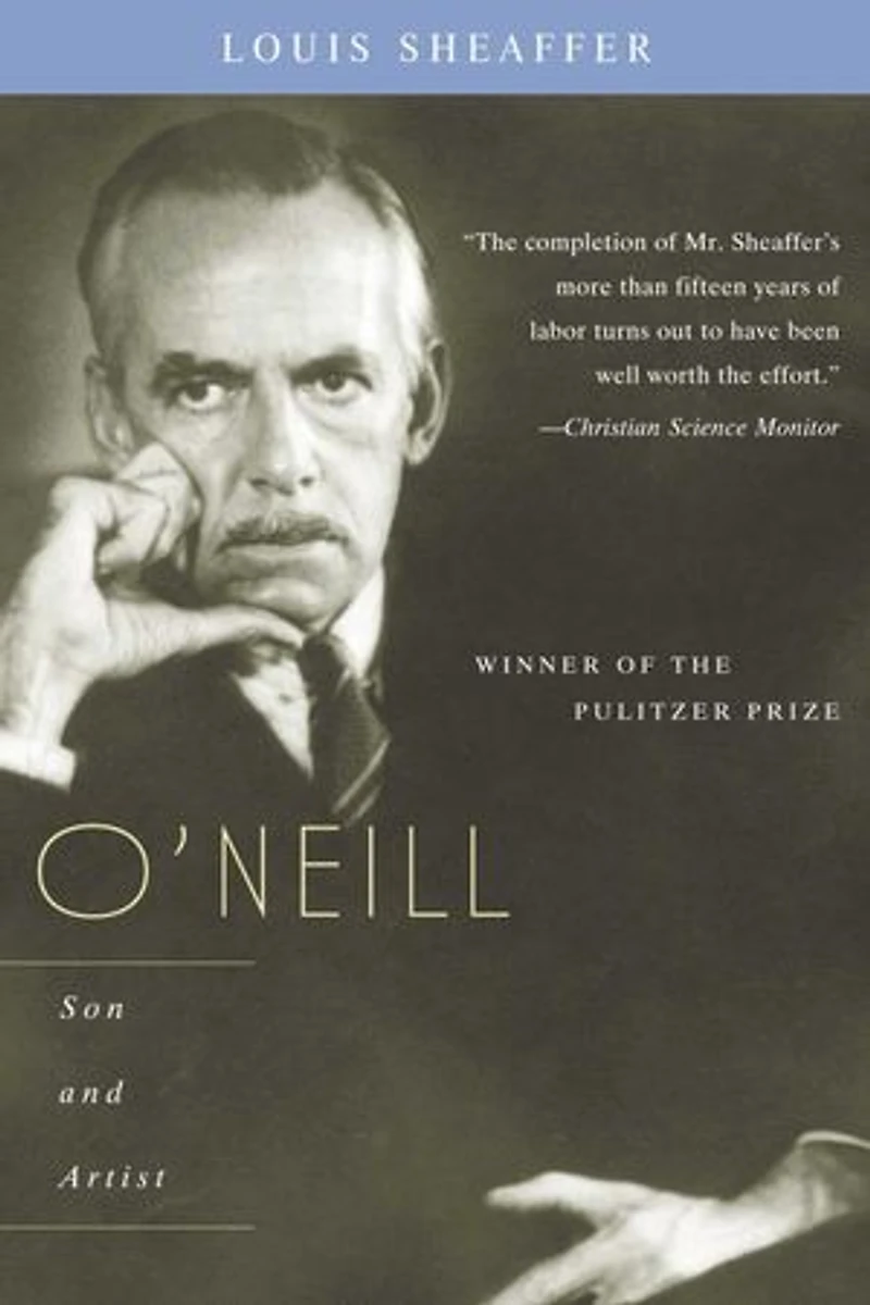O'Neill: Son and Playwright