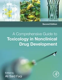 A Comprehensive Guide to Toxicology Nonclinical Drug Development