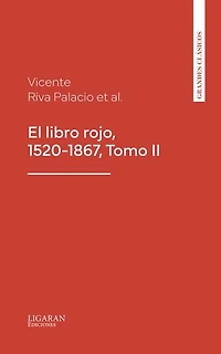 El libro rojo, 1520-1867, Tomo II