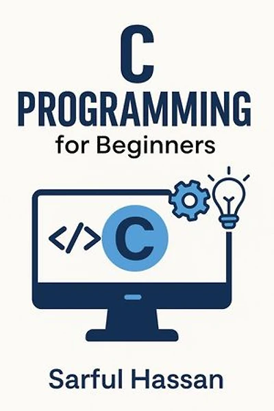 C Programming for Beginners: Master of Programming