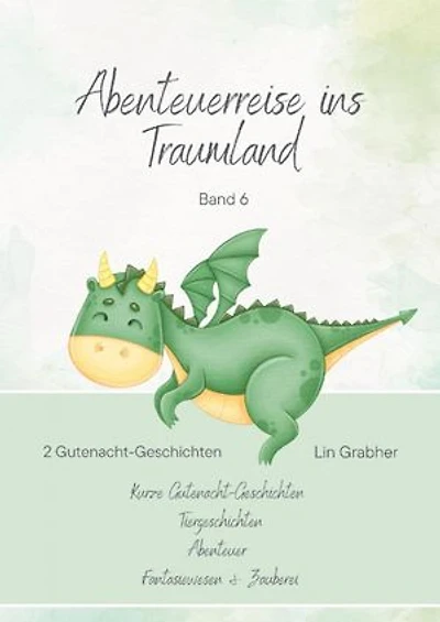 Abenteuerreisen ins Traumland: Emma und das Geheimnis des versunkenen Schatzes / Die Abenteuer der Gartenzwerge