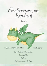 Abenteuerreisen ins Traumland: Emma und das Geheimnis des versunkenen Schatzes / Die Abenteuer der Gartenzwerge