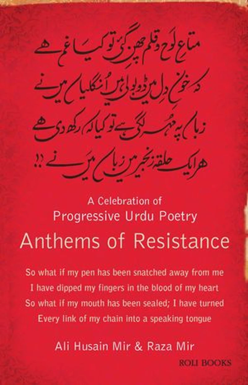 Anthems of Resistance: A Celebration Progressive Urdu Poetry
