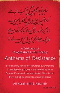 Anthems of Resistance: A Celebration Progressive Urdu Poetry