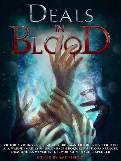 Deals In Blood: Fantasy Anthologies