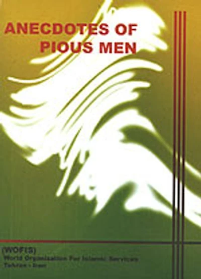 Anecdotes of Pious Men: Islam world
