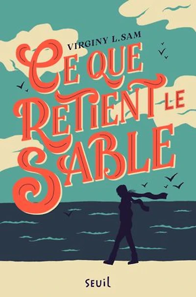 Ce que retient le sable