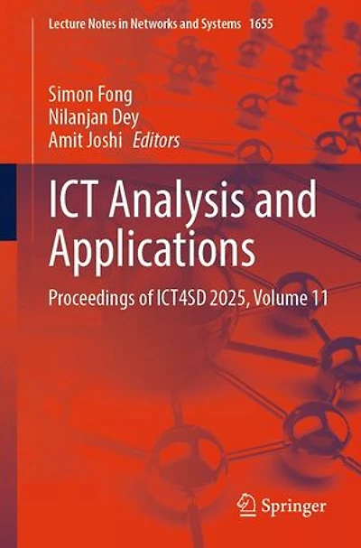 ICT Analysis and Applications: Proceedings of ICT4SD 2025, Volume 11