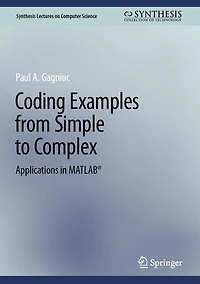 Coding Examples from Simple to Complex: Applications Matlab