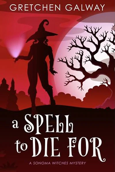 A Spell to Die For: A Paranormal Mystery