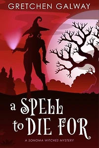 A Spell to Die For: A Paranormal Mystery