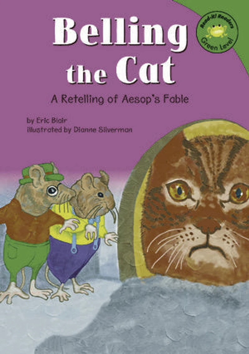 Belling the Cat: A Retelling of Aesop's Fable
