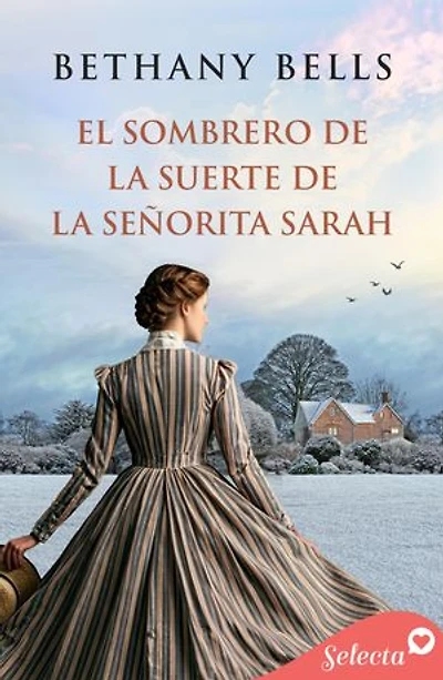 El sombrero de la suerte de la señorita Sarah