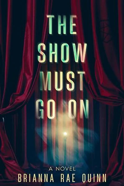 The Show Must Go On