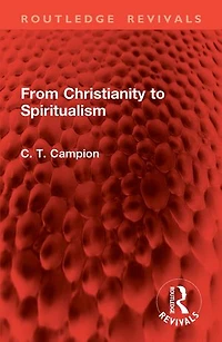 From Christianity to Spiritualism