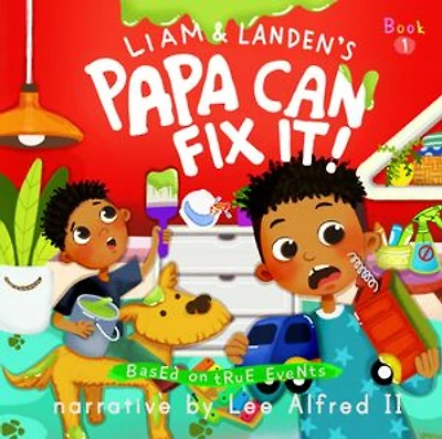 Papa Can Fix It!