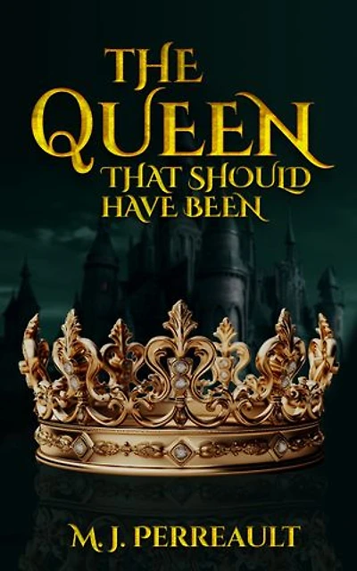 The Queen That Should Have Been