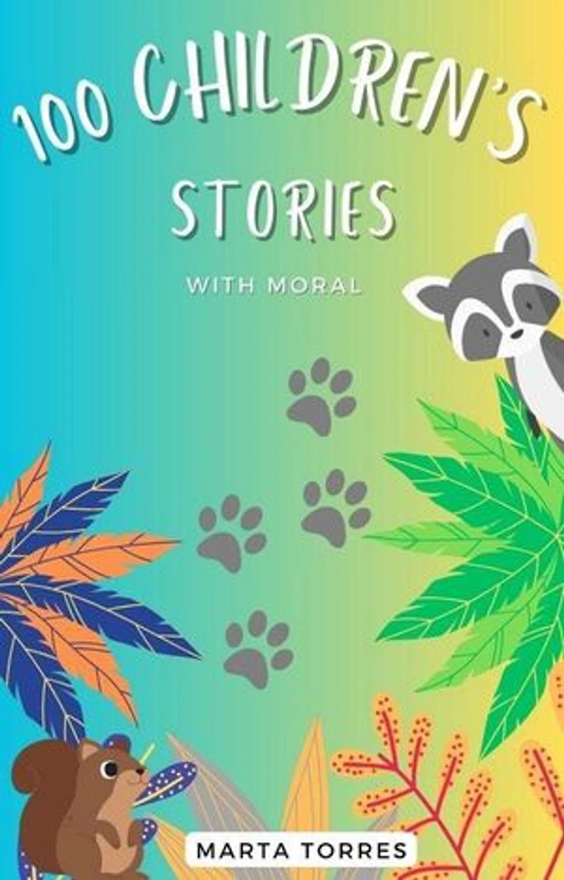 100 Children's cautionary tales for young children
