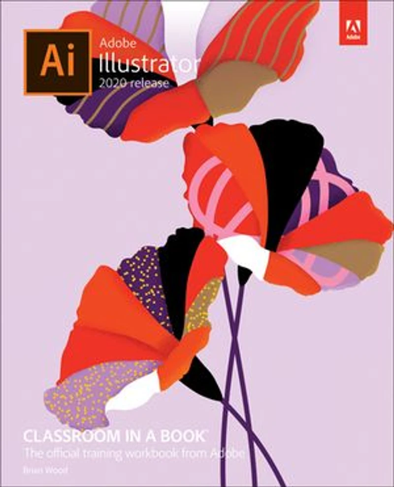 Adobe Illustrator Classroom a Book (2020 release)