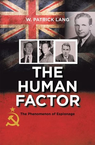 The Human Factor: Phenomenon of Espionage