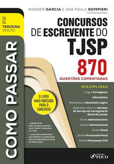 Como Passar em Concursos de Escrevente do TJSP: 870 Questões Comentadas