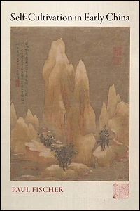 Self-Cultivation Early China