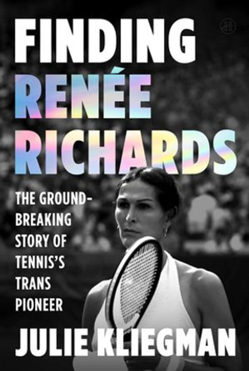 Finding Renée Richards: The Groundbreaking Story of Tennis’s Trans Pioneer