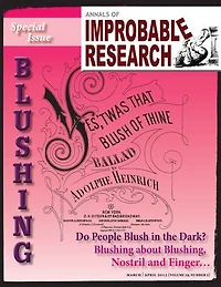 Annals of Improbable Research, Vol. 19, No. 2: Special Blushing Issue
