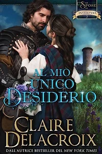 Al mio unico desiderio: Le spose di Inverfyre #3, #3