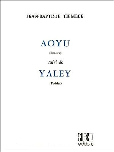 Aoyu: Suivi de Yaley