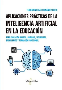 Aplicaciones prácticas de la inteligencia artificial en la educación