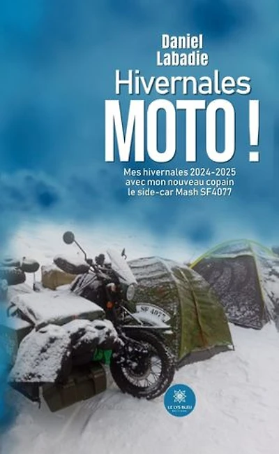 Hivernales moto !: Mes hivernales 2024-2025 avec mon nouveau copain le side-car Mash SF4077