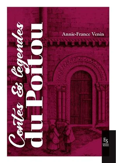 Contes et légendes du Poitou