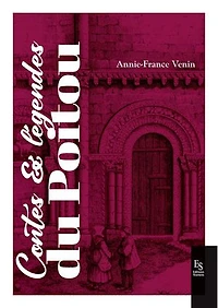 Contes et légendes du Poitou