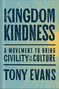 Kingdom Kindness: A Movement to Bring Calm the Culture
