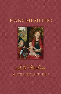 Hans Memling and the Merchants