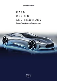 Cars design and emotion: In praise of aesthetical pleasure