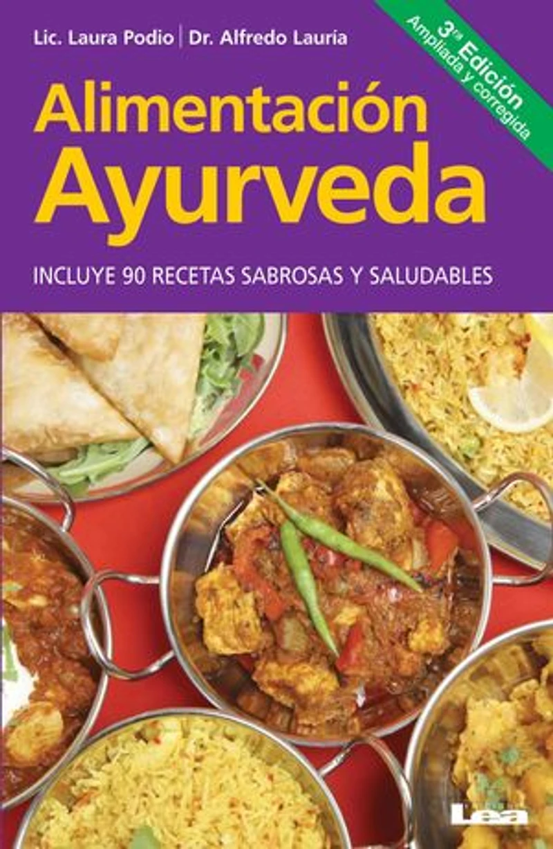 Alimentación Ayurveda: Para una vida sana, plena y feliz
