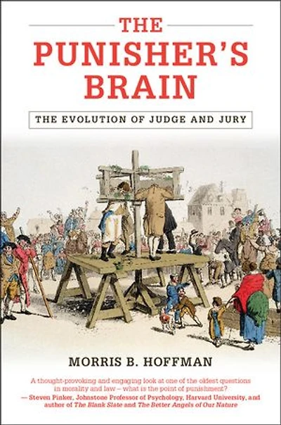 The Punisher's Brain: The Evolution of Judge and Jury