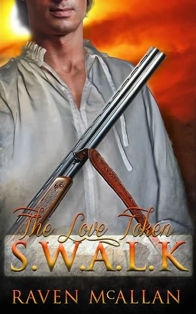 The Love Token: A S.W.A.L.K story