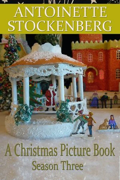 A Christmas Picture Book: Season Three: Christmas in Keepsake